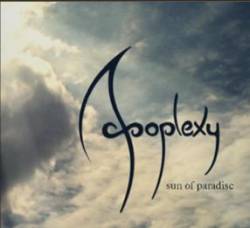 Apoplexy (TUR) : Sun of Paradise